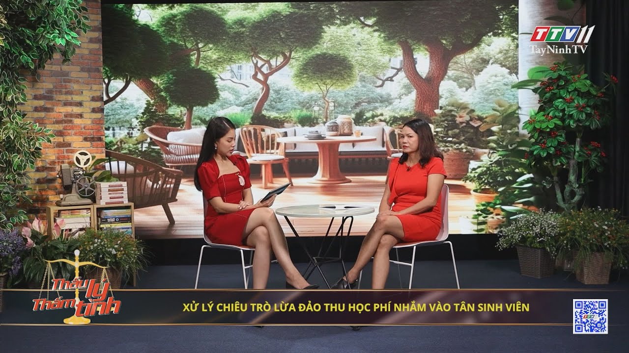 Xử lý chiêu trò lừa đảo thu học phí nhắm vào tân sinh viên | 16-9-2024 | THẤU LÝ THẤM TÌNH | THẤU LÝ THẤM TÌNH | TayNinhTVArt